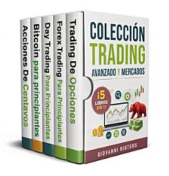 Imagen de ícono de Colección Trading Avanzado y Mercados: 5 Libros en 1: Guía Avanzada de Trading, Day Trading, Criptomonedas, Forex y Opciones