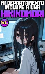 Imagen de ícono de MI DEPARTAMENTO INCLUYE A UNA HIKIKOMORI