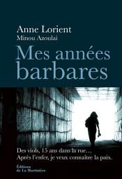Icon image Mes années barbares