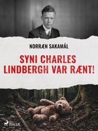 Mynd af tákni Syni Charles Lindbergh var rænt!