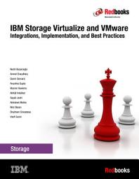 Icon image IBM Storage Virtualize and VMware: Integrations, Implementation, and Best Practices