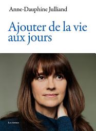 Icon image Ajouter de la vie aux jours